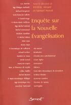 Couverture du livre « Enquete sur la nouvelle evangelisation » de Aimard/Petrosillo aux éditions Jubile