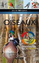 Couverture du livre « Les oiseaux du Québec : guide d'initiation, identification par la couleur » de Suzanne Brulotte aux éditions Broquet