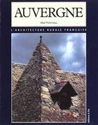 Couverture du livre « Auvergne Architecture Rurale » de Poitrineau Abel aux éditions A Die