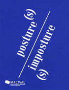 Couverture du livre « Posture(s) ; imposture(s) » de  aux éditions Mac Val