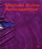 Couverture du livre « Michael buthe retrospective » de Enwezor aux éditions Hatje Cantz