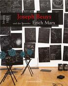 Couverture du livre « Joseph beuys erich marx : jahrgang 1921 /allemand » de Beuys Joseph/Marx Er aux éditions Schirmer Mosel