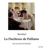 Couverture du livre « La Duchesse de Palliano : Une nouvelle de Stendhal » de Stendhal aux éditions Culturea