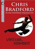 Couverture du livre « Virtual kombat » de Chris Bradford aux éditions Children Pbs