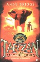 Couverture du livre « Tarzan : The Greystoke Legacy » de Andy Briggs aux éditions Faber Et Faber