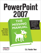 Couverture du livre « PowerPoint 2007 ; the missing manual » de Emily A Vander Veer aux éditions O'reilly Media