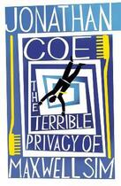 Couverture du livre « The terrible privacy of Maxwell Sim » de Jonathan Coe aux éditions Viking Adult