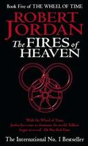 Couverture du livre « Fires of Heaven » de Robert Jordan aux éditions Little Brown Book Group Digital