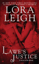 Couverture du livre « Lawe's Justice » de Lora Leigh aux éditions Penguin Group Us