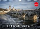 Couverture du livre « La charite sur loire calendrier mural 2020 din a3 horizontal - quelques vues remarquables de » de Gaymard Alain aux éditions Calvendo