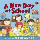 Couverture du livre « Peter Andre: A New Day At School » de Peter Andre aux éditions Ladybird