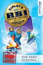 Couverture du livre « Ripley's RBI 06: Sub-zero Survival » de Ripley'S Believe It Or Not Ernest aux éditions Ripley Publishing