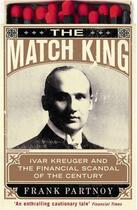 Couverture du livre « The Match King » de Frank Partnoy aux éditions Profil Digital