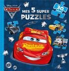 Couverture du livre « Cars 3, Mes 5 Super Puzzles (30p) » de  aux éditions Disney Hachette