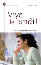 Couverture du livre « Vive le lundi ! » de Jean-Paul Guedj aux éditions Larousse