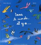 Couverture du livre « Dans le monde, il y a... » de Benoit Marchon aux éditions Gallimard Jeunesse Giboulees