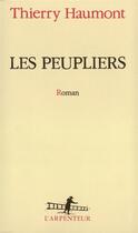 Couverture du livre « Les peupliers » de Haumont Thierry aux éditions Gallimard