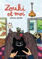 Couverture du livre « Zouki et moi » de Anjuna Boutan aux éditions Casterman