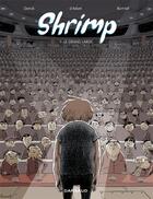 Couverture du livre « Shrimp t.1 ; le grand large » de Benjamin D' Aoust et Matthieu Donck et Mathieu Burniat aux éditions Dargaud