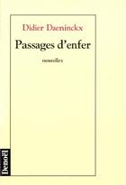 Couverture du livre « Passages d'enfer » de Didier Daeninckx aux éditions Denoel