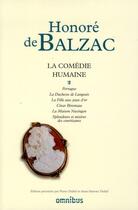 Couverture du livre « La comédie humaine Tome 2 ; Ferragus ; la duchesse de Langeais ; la fille aux yeux d'or ; César Birotteau ; la maison Nucingen ; splendeurs et misères des courtisanes » de Honoré De Balzac aux éditions Omnibus