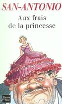 Couverture du livre « Aux frais de la princesse » de San-Antonio aux éditions 12-21