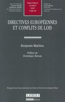 Couverture du livre « Directives européennes et conflits de lois » de Benjamin Mathieu aux éditions Lgdj