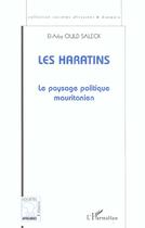 Couverture du livre « Les Haratins ; le paysage politique mauritanien » de El-Arby Ould Saleck aux éditions Editions L'harmattan