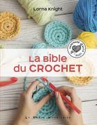 Couverture du livre « La bible du crochet » de Betty Barnden aux éditions Le Temps Apprivoise