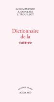 Couverture du livre « Dictionnaire de la rature » de Lyonel Trouillot et Genevieve De Maupeou et Alain Sancerni aux éditions Actes Sud