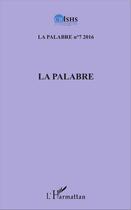 Couverture du livre « La palabre (édition 2016) » de Jean Patrice Ake aux éditions L'harmattan