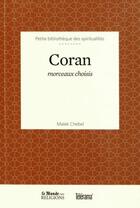 Couverture du livre « Coran » de Malek Chebel aux éditions Garnier