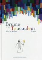 Couverture du livre « Brume et les Toucouleur » de Marie Sellier et Mates Limo aux éditions Courtes Et Longues