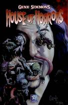 Couverture du livre « Gene Simmons ; house of horrors » de Moore aux éditions Wetta Worldwide