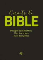 Couverture du livre « Carnet de Bible » de  aux éditions Viens Et Vois