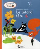 Couverture du livre « Upsilotte et Pépito ; le têtard têtu » de Anne-Caroline Pandolfo aux éditions Amaterra