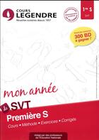 Couverture du livre « Cours legendre svt premiere s mon annee » de Boulogne/Delval aux éditions Edicole