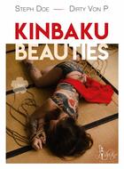 Couverture du livre « Kinbaku beauties ; Ume » de Steph Doe et Dirtyvonp aux éditions Libertine
