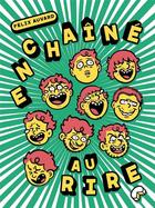 Couverture du livre « Enchaîné au rire » de Felix Auvard aux éditions Superexemplaire