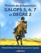 Couverture du livre « Galops 5 à 7 et degré 2 » de  aux éditions Lavauzelle