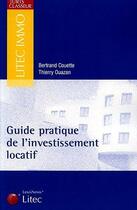 Couverture du livre « Guide pratique de l'investissement locatif » de Ouazan aux éditions Lexisnexis