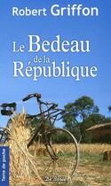 Couverture du livre « Le bedeau de la république » de Robert Griffon aux éditions De Boree