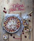 Couverture du livre « Les desserts de nos grands-mères » de Stephanie Gentilini et Aleth Thomas aux éditions Rustica