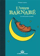 Couverture du livre « L'ours Barnabé ; la nuit porte conseil » de Philippe Coudray aux éditions La Boite A Bulles