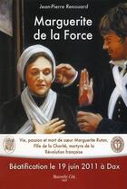 Couverture du livre « Marguerite de la Force » de Jean-Pierre Renouard aux éditions Nouvelle Cite