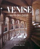 Couverture du livre « Venise au fil des palais » de Fasolo/Smith aux éditions Liana Levi