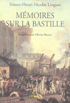 Couverture du livre « Mémoires sur la bastille » de Linguet/Boura aux éditions Arlea