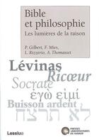 Couverture du livre « Bible et philosophie ; les lumires de la raison » de Mies Fr. aux éditions Pu De Namur