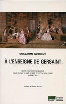 Couverture du livre « A l'enseigne de gersaint » de Guillaume Glorieux aux éditions Editions Champ Vallon