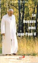 Couverture du livre « Rosaire avec jean-paul ii (le) » de Madore G aux éditions Mediaspaul
